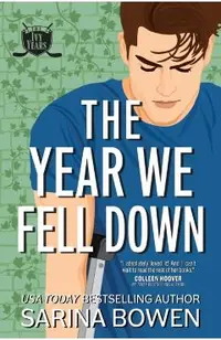 The Year We Fell Down