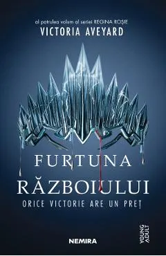 Furtuna razboiului. Seria Regina rosie. Partea 4