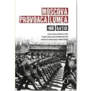Moscova provoaca lumea