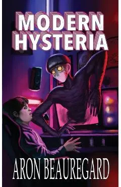 Modern Hysteria