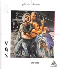 Vax - Paperback brosat - Gabriela Feceoru