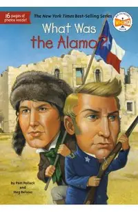 What Was the Alamo?