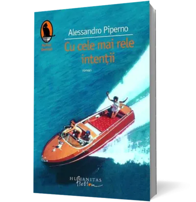 Cu cele mai rele intenţii