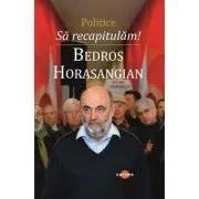 Sa recapitulam! Politice
