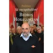 Sa recapitulam! Politice
