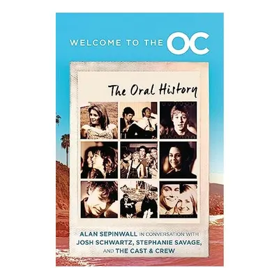 Welcome to the O. C.