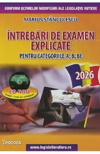 Intrebari de examen explicate pentru categoriile A, B, BE + CD