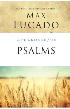 Life Lessons from Psalms