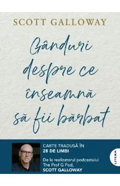 Ganduri despre ce inseamna sa fii barbat