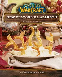 World of Warcraft: Flavors of Azeroth