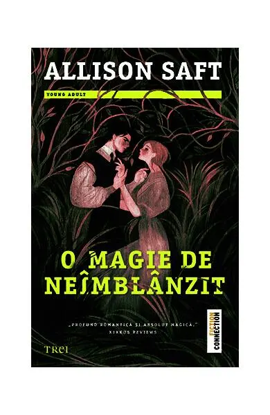 O magie de neîmblânzit - Paperback brosat - Allison Saft