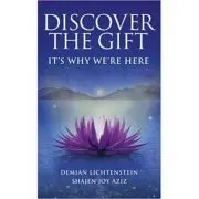 Discover The Gift. It's Why We're Here