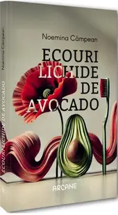 Ecouri lichide de avocado - Paperback brosat
