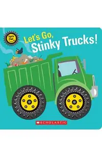 Let's Go, Stinky Trucks! (Spin Me!)
