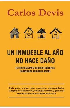 Un Inmueble Al A�o No Hace Da�o