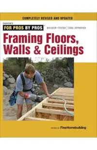 Framing Floors, Walls & Ceilings