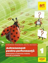 Matematica si explorarea mediului. Antrenament pentru performanta