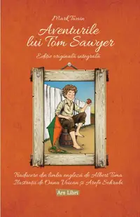 Aventurile lui Tom Sawyer - Paperback brosat