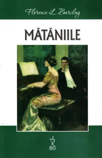 Mătăniile - Paperback brosat - Florence L. Barclay