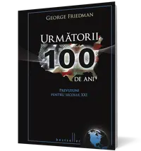 Următorii 100 de ani