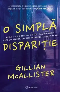 O simplă dispariție - Paperback brosat - Gillian McAllister