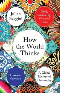 How the World Thinks