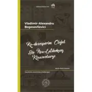 Re-descoperim Clujul 2. Istorie, istorii, istorisiri