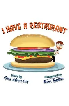 I Have a Restaurant
