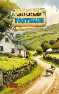 Pasteluri - Paperback - Vasile Alecsandri