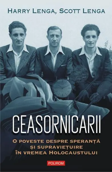 Ceasornicarii - Paperback brosat - Harry Lenga, Scott Lenga