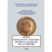 Doctorul Constantin Angelescu. Studii la 150 de ani de la nastere