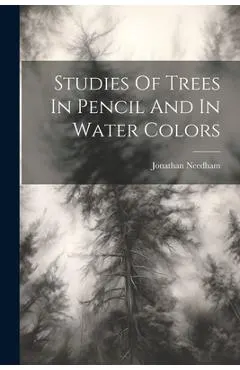 Studies Of Trees In Pencil And In Water Colors