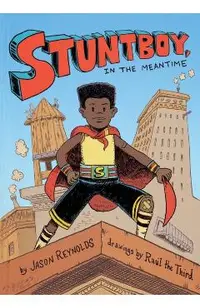 Stuntboy, in the Meantime