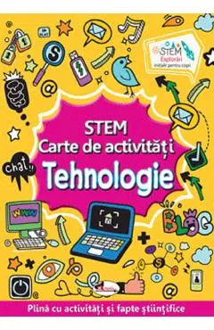 STEM. Carte de activitati: Tehnologie