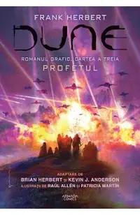 Dune. Romanul grafic. Cartea 3: Profetul