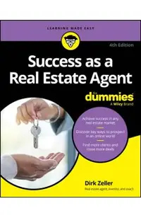 Success as a Real Estate Agent for Dummies