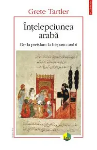 eBook Intelepciunea araba. De la preislam la hispano-arabi