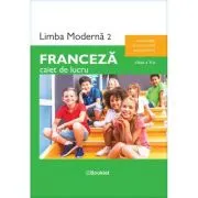 Limba moderna 2 Franceza. Caiet de lucru clasa a 5-a, 2025