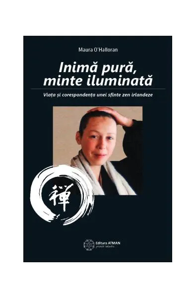 Inimă pură, minte iluminată - Paperback brosat - Maura O’Halloran