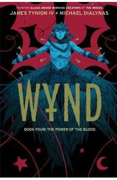 Wynd Book Four: The Power of the Blood