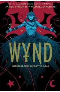 Wynd Book Four: The Power of the Blood