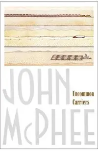 Uncommon Carriers