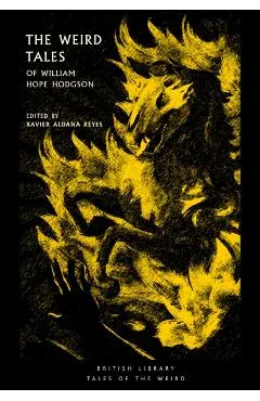 Weird Tales of William Hope Hodgson