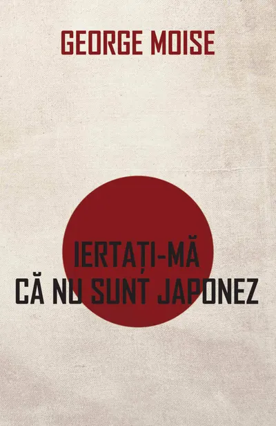 Iertati-ma ca nu sunt japonez (ebook)