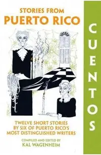 Cuentos: Stories from Puerto Rico