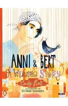 Anni and Bert: A Weaving Story