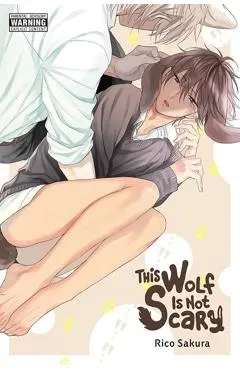 This Wolf Is Not Scary