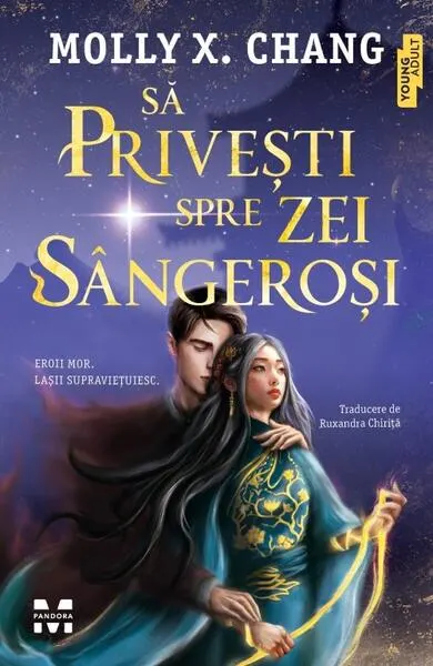 Să privești spre zei sângeroși - Paperback brosat - Molly X.Chang