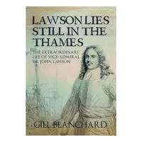 Lawson Lies Still in the Thames