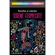 Sirene fermecate. Recitam si coloram